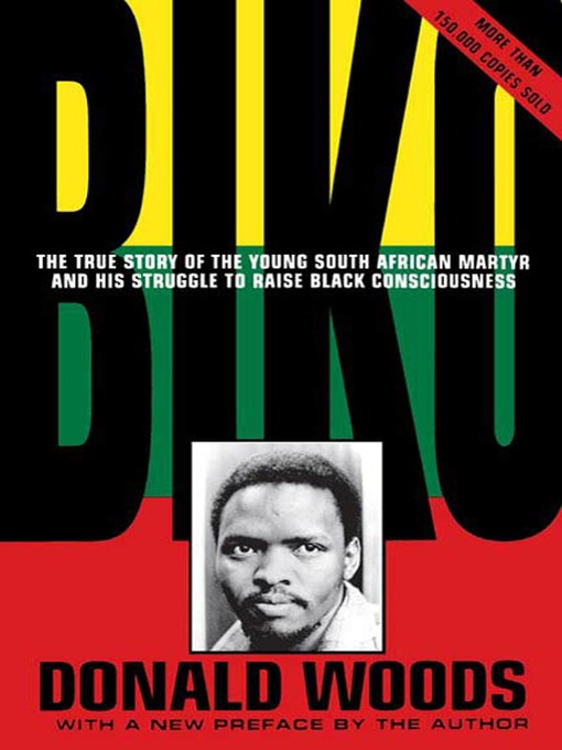 Title details for Biko--Cry Freedom by Donald Woods - Wait list
